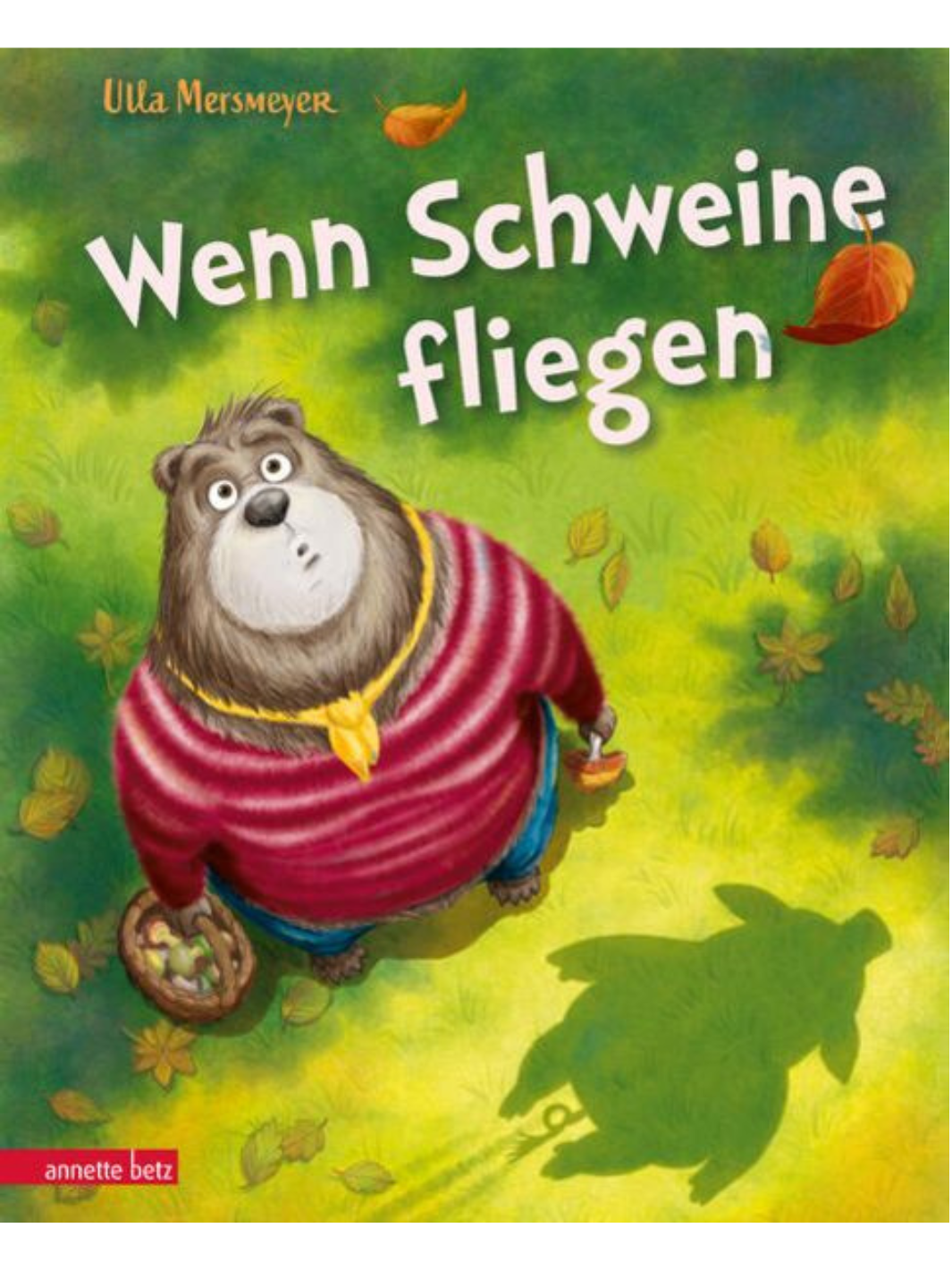 Wenn Schweine fliegen (Bär & Schwein, Bd. 3) - Buch