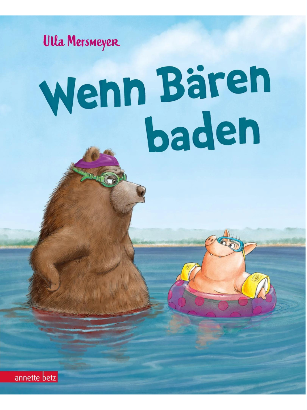 Wenn Bären baden (Bär & Schwein, Bd. 1) - Buch